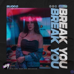 Break You - Single