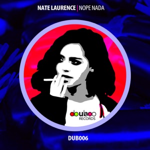 Nope Nada - Single