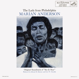 Marian Anderson - The Lady from Philadelphia (From the TV Series "See it Now") [2021 Remastered Version]