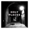 Holy Places artwork