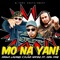 Mo Na Yan! (feat. King Pare) - Knowa Lazarus & Flava Matikz lyrics