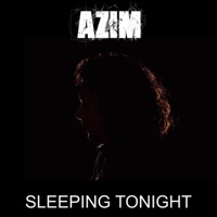 Sleeping Tonight - Single - Azim