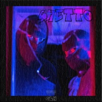 Ghetto - Single - Cila