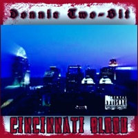 Cincinnati Blood - Single - Donnie Diamondz