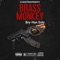Brass Monkey - BRY-HAN SOLO & Drizzy Savage lyrics
