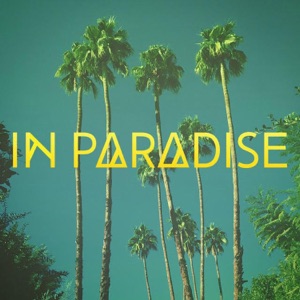 In Paradise - Moments We Live For - Line Dance Musique