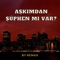 Aşkımdan Şüphen Mi Var? - REMAX lyrics