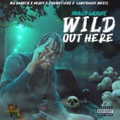 Wild Out Here artwork