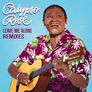 Leave Me Alone (feat. Manu Chao) [Remixes] - EP