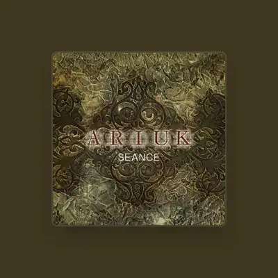 Listen to Ariuk, watch music videos, read bio, see tour dates & more!