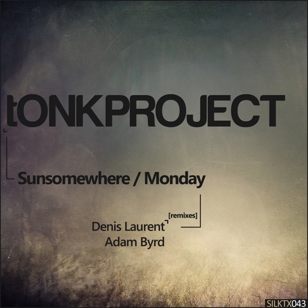 Sunsomewhere / Monday - EP