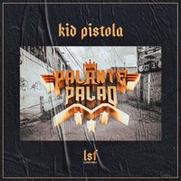 Palante Palao - Single - Kid Pistola