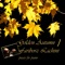 'Twas the Uprising of the Leaves, 'Twas Autumn - Fariborz Lachini lyrics