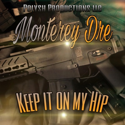 Keep it on my Hip - Single
