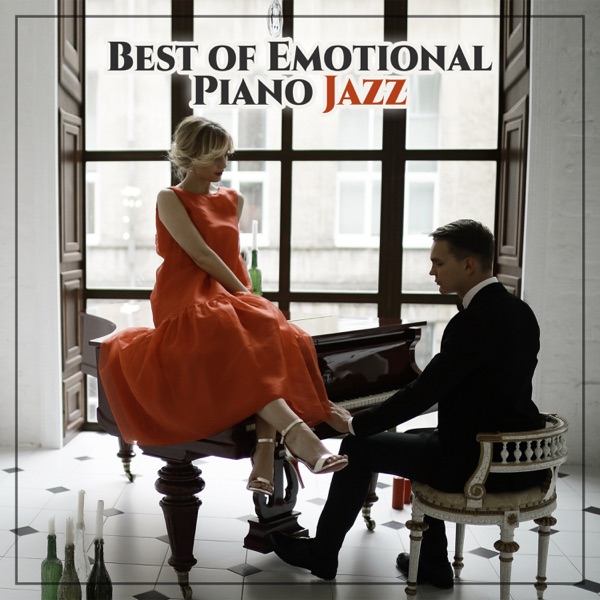 Best of Emotional Piano Jazz: Best Background Piano Music for Relaxation and Deep Sleep, Sexy Jazz for Sensual & Romantic Evening