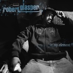 Robert Glasper - Maiden Voyage / Everything In Its Right Place