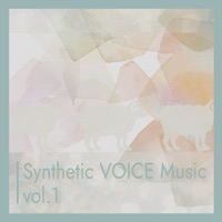 Synthetic VOICE Music vol.1