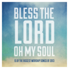 Bless the Lord, Oh My Soul - Ultimate Tracks