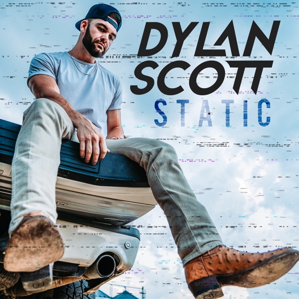 Dylan Scott, Static