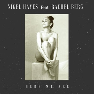 Here We Are (feat. Rachel Berg) - EP