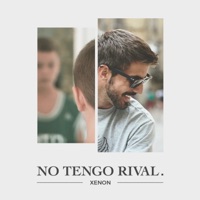 No Tengo Rival - Single - Xenon