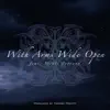 Stream & download With Arms Wide Open (feat. Nicole Serrano) - Single