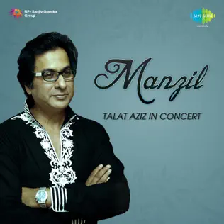 descargar álbum Talat Aziz - Manzil In Concert