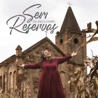 Sem Reservas — Ana Paula Gomes