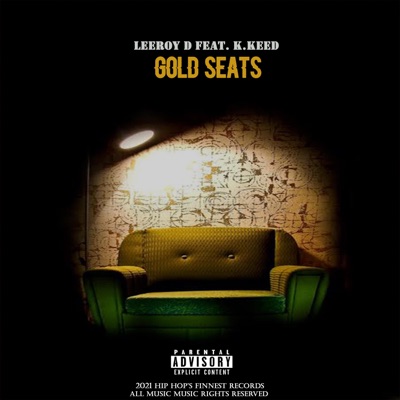 Gold Seats (feat. K.Keed) - Single