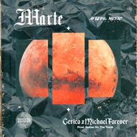 Marte (feat. Gerico & Michael Forever) - Single - Gohan on the track