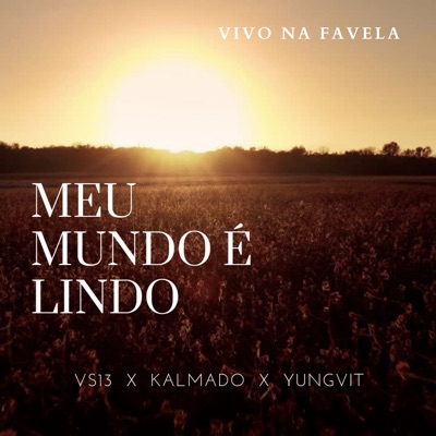 Meu Mundo É Lindo - Single