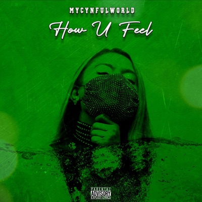 How U Feel - Single