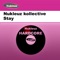 Stay (Stu Allan Remix) - Nukleuz Kollective lyrics