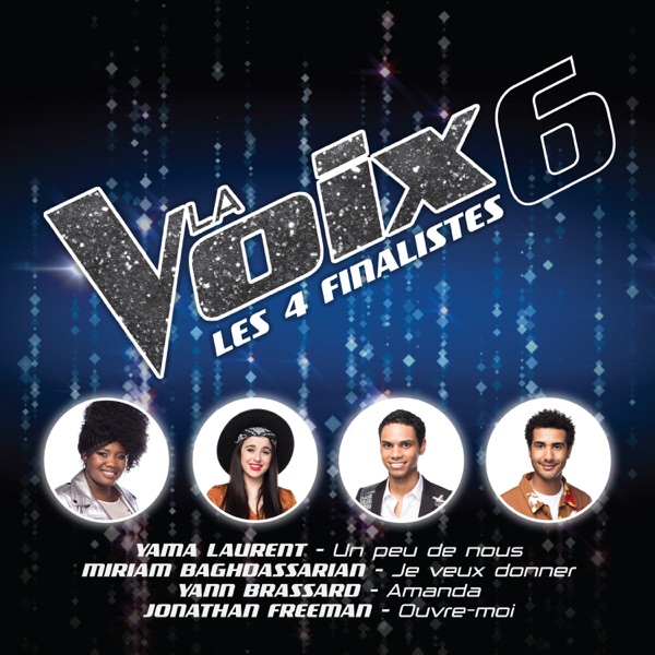 La Voix 6: Les 4 finalistes - EP - Multi-interprètes