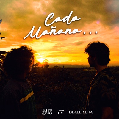 Cada Mañana (feat. Dealer B.R.A) - Single