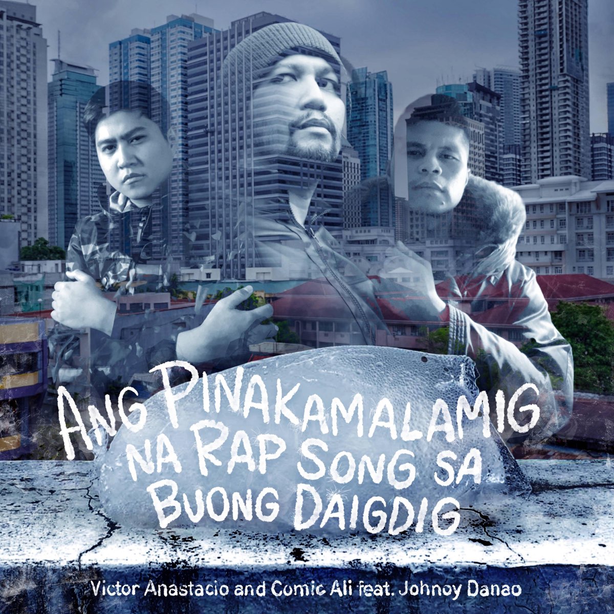 ‎Ang Pinakamalamig Na Rap Song Sa Buong Daigdig - Single by Victor ...