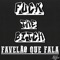 Fuck The Bitch (feat. MC Topre) - Two Maloka lyrics