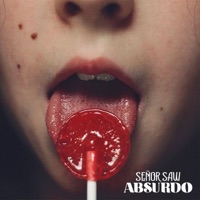 Absurdo - Single - Señor Saw