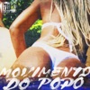 Movimento do Popô (feat. Gring8) - Single