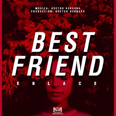 Best Friend - Single