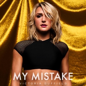 My Mistake - Single
