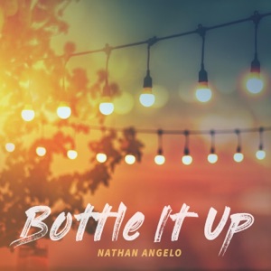 Bottle It Up - Single