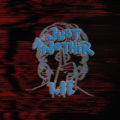 Just Another Lie 2021 (feat. Lovseth & Sevz) - Single