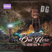 Itz cold out here (feat. Guero lokz & lefty) - Single - DG