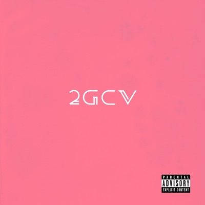 2GCV (feat. OLEGG) - Single