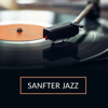 Sanfter Jazz: Entspannende Sitzung, Chill-Lounge, einfaches Zuhören - Beruhigende Musik Sammlung