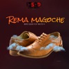 Rema Magoche (feat. Mister X) - Single