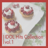 IDOL Hits Collection vol.1