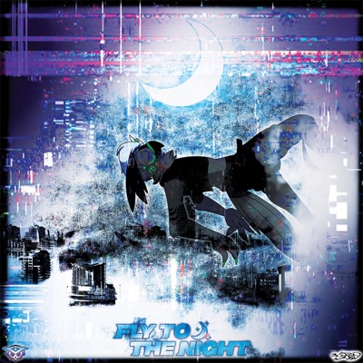 Fly To the Night - Single