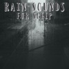 Rain Sounds For Sleep